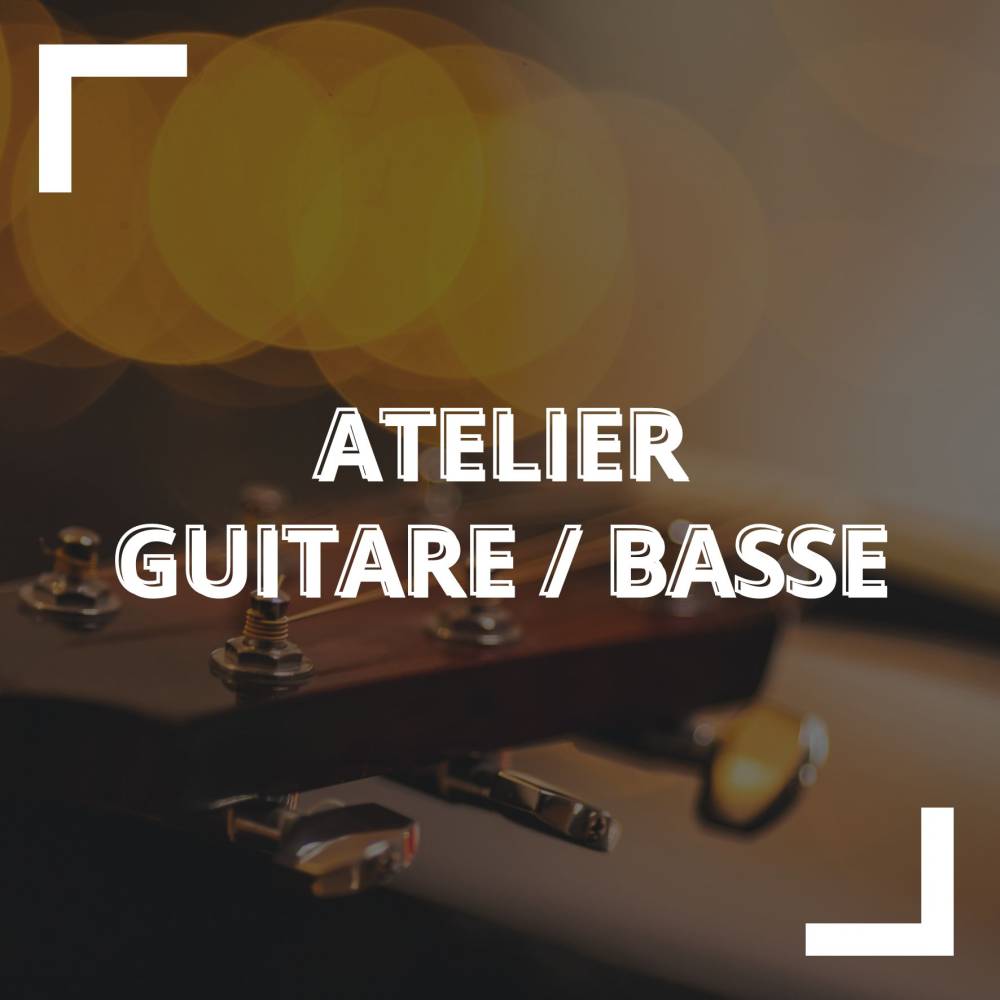Guitare / Guitare basse